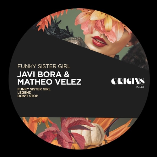 Javi Bora, Matheo Velez - Funky Sister Girl [ORIGINS067]